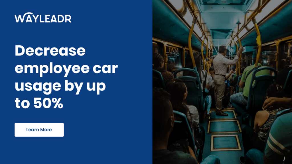 An image of a bus interior with passengers seated and standing, accompanied by a blue overlay with the text "WAYLEADR Decrease employee car usage by up to 50% with advanced parking lot systems.
