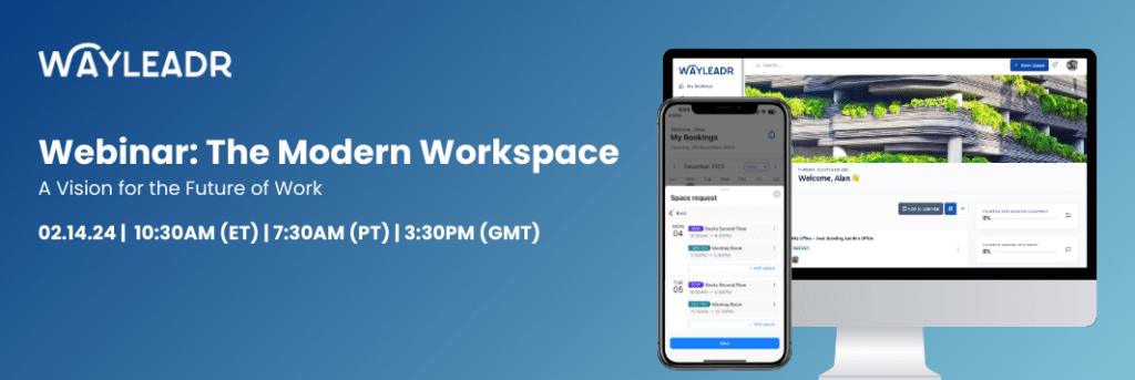 Promotional banner for a webinar titled "The Modern Workspace: A Vision for the Future of Work" on February 14, 2024, at 10:30 AM (ET). Image features screenshots of Wayleadr's software on a phone and computer, showcasing integrated parking lot management solutions.